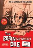 The Brain That Wouldn\'t Die: Edicin Limitada